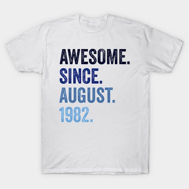 Awesome Since August 1982 40. Geburtstag T-Shirt by tobzz